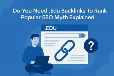 Do You Need .Edu Backlinks To Rank. Popular Seo Myth Explained.