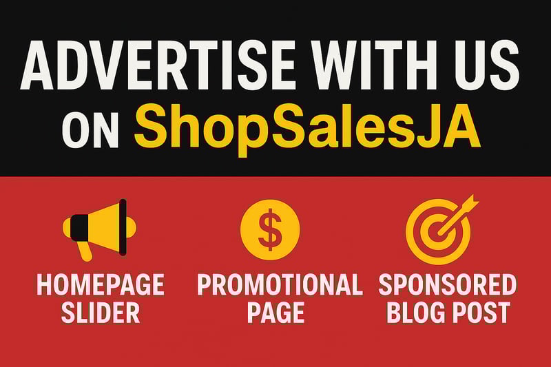 A high quality image of advertise with us at shop sales ja pricing and packages. Promote your brand to real Jamaican buyers. From homepage sliders to sponsored blogs—see why ShopSalesJA is where smart businesses advertise.